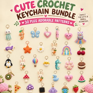 Peut inclure: Une collection de plus de trente porte-clés en crochet représentant divers objets comme des animaux, de la nourriture, des cœurs et des fleurs. Le texte indique CUTE CROCHET KEYCHAIN BUNDLE 30 PLUS ADORABLE PATTERNS. Chaque objet a un anneau.