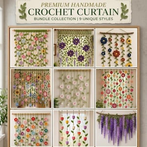 May include: A collection of nine handmade crochet curtains featuring various floral designs, including hanging vines, colorful blossoms, and tulip patterns. The text at the top reads PREMIUM HANDMADE CROCHET CURTAIN BUNDLE COLLECTION | 9 UNIQUE STYLES.