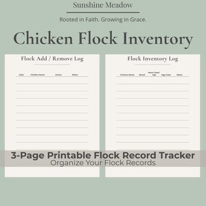 May include: A printable Chicken Flock Inventory record tracker with two pages of forms. The forms include sections for chicken name, date, action, and notes. The text "3-Page Printable Flock Record Tracker" is also visible.