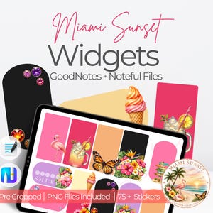 May include: Digital planner widgets with a Miami Sunset theme. The image features a tablet displaying colorful stickers with flamingo, ice cream, and tropical flower designs. Text includes "Miami Sunset Widgets" and "GoodNotes + Noteful Files."