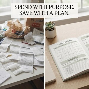 May include: A split-screen comparison showing a cluttered desk covered in crumpled paper receipts labeled BEFORE, and an organized desk with an open financial planner labeled AFTER. The text SPEND WITH PURPOSE. SAVE WITH A PLAN. is centered above.