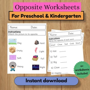 May include: Educational worksheets titled Opposite Worksheets For Preschool & Kindergarten. The pages feature matching exercises with images like a box, rock, and feather, and word lists for opposites. A green circular badge states 6+ worksheets included.