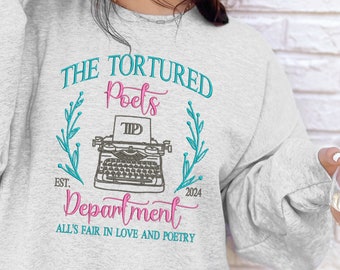 Adult Unisex Embroidered sweatshirt, The Tortured Poets, customize crewneck color thread color, All's fair in love and poetry