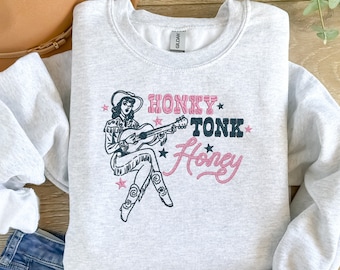 Embroidered Sweatshirt Honky Tonk Honey, Cowgirl Spirit, Customize, Crewneck or Hoodie, Western, Cowgirl theme