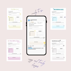 May include: A digital mockup of a smartphone displaying a Daily Reflection Journal template, surrounded by printed journal pages. The pages feature sections for daily check-ins, gratitude lists, and weekly notes. The words "ready to use" and "cozy and trendy designs" are written on the image.