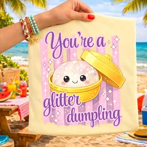 Du är ett Glitter Dumpling PNG-paket, Glitter Dumpling Png, trendig dumpling, dumpling squish, söt dumpling