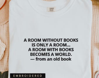 Boekenliefhebber geborduurd shirt comfortabele kleuren, lezing citaat T-shirt, shirt Booktok reader, literair cadeau voor boekenliefhebbers