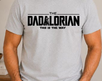 Lustiges Dadalorian Shirt, Papa Humor T-Shirt, Papa Papa T-Shirt, mandalorianisches Papa Shirt, lustiges Vatertagsgeschenk, bestes Papageschenk, Geschenk von Kindern