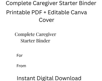 Caregiver Binder Printable, Editable Canva Cover, Daily Care Log, Medication Tracker, Elder Care Planner, Senior Care Organizer