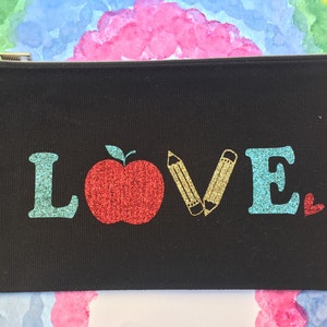 Teacher Love Pouch. Teacher, School staff, LOVE, makeup bag, pouch, cosmetic bag