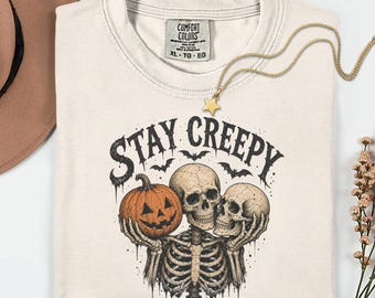 Comfort Colors Stay Creepy Halloween Shirt, Skeleton Pumpkin Skull Graphic Tee, Spooky Gothic Comfort Colors Fall T-Shirt
