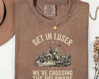 Comfort Colors Funny George Washington Crossing The Delaware Shirt Patriotic History Teacher Gift Tee,4th of July Tee, Memorial Day Shirt