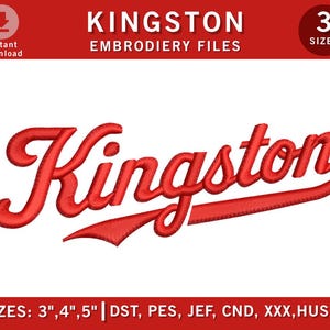 以下が含まれることがあります： 赤色の筆記体でスポーツスタイルのフォントで書かれたKingstonという文字の刺繍用デジタルファイル。スウッシュの下線付き。デザインには7.62cm、10.16cm、12.7cmの3つのサイズが示されており、DST、PES、JEF、CND、XXX、HUS、EXPなどのファイル形式が記載されています。