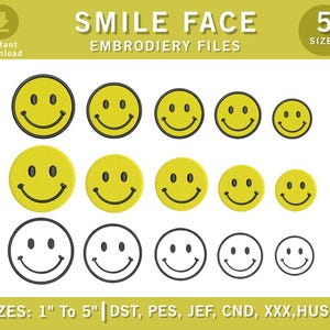 May include: A digital collection of smile face embroidery files featuring fifteen circular designs in three styles: solid yellow with black outlines, textured yellow, and black outlines. The text reads SMILE FACE EMBROIDERY FILES, 5 SIZES, and 5 SIZES: 1" To 5" | DST, PES, JEF, CND, XXX, HUS, EXP.