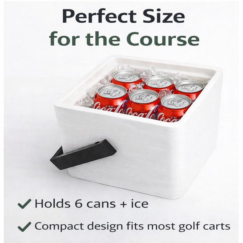 May include: White cooler containing six red Coca-Cola cans and ice. The cooler has a black handle and text that reads "Perfect Size for the Course." Additional text states it holds 6 cans + ice and has a compact design that fits most golf carts.