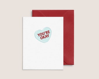 You're Okay  |  Letterpress Valentine Card