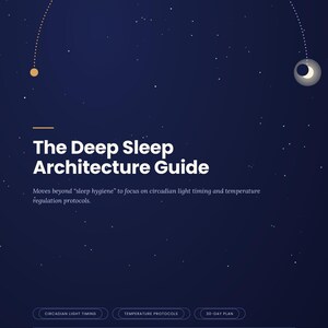 Op de afbeelding: Een donkerblauwe boekomslag met de titel The Deep Sleep Architecture Guide, A Protocol-Based Sleep Manual. Het ontwerp toont een sterrenhemel met een gestippeld baanpad dat een kleine oranje zon en een maansikkel met elkaar verbindt.