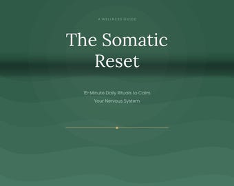 The Somatische Rückstellung — Nervensystem Heilung Anleitung PDF | Vagusnerv + Angstlinderung | 15-Min tägliche Rituale | Sofort Download
