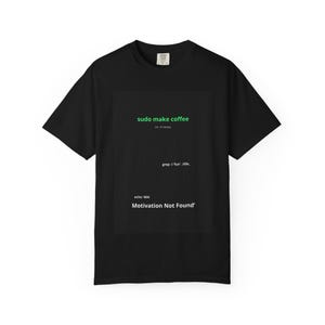 sudo make coffee T-shirt | coding humor, programmer terminal graphic