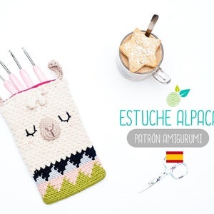Patrón amigurumi Estuche Alpaca- Patrón en ESPAÑOL de ganchillo, PDF tutorial crochet, estuche alpaca amigurumi