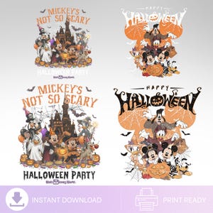 May include: Four graphic designs featuring Disney characters in Halloween costumes. Two designs show Mickey's Not So Scary Halloween Party with a castle and characters, while two show Happy Halloween with characters in a Mickey-shaped orange silhouette.