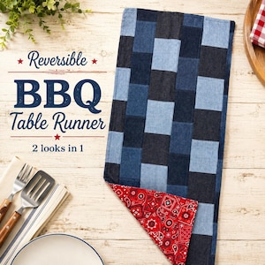 May include: A reversible table runner featuring a patchwork design of various blue denim fabric squares on one side and a red and white paisley bandana print on the reverse. The text Reversible BBQ Table Runner 2 looks in 1 is visible.