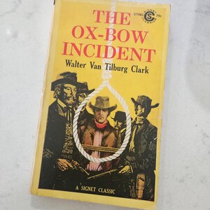 Oxbågsincidenten av Walter Van Tilburg Clark