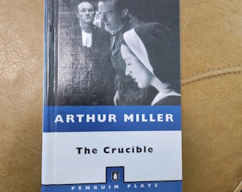 The Crucible by Arthur Miller