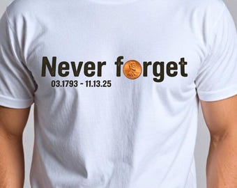 2025 Lincoln Cent Signature Shirt, das letzte Penny T-Shirt, das Ende einer Ära T-Shirt, Numismatiner Sammlergeschenk, letzter Jahr Penny
