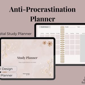 Könnte beinhalten: Digitaler Studienplaner mit minimalistischem Design. Das Bild zeigt zwei Tablets, eines mit einem monatlichen Kalenderlayout und das andere mit einem Studienplaner mit floralen Akzenten. Der Text enthält "Anti-Procrastination Planner" und "Digital Study Planner."