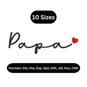 Papa Heart Script Embroidery Design, Father's Day Apparel Pattern, Instant Download