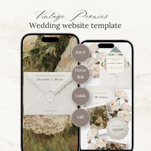 May include: Two smartphones display a Vintage Peonies wedding website template. The screens show floral graphics, an envelope with a wax seal, and circular buttons labeled RSVP, Demo link, Guide, and Gift. The design features soft cream and green tones.