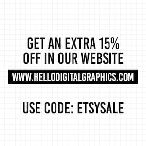 May include: White background with a grid pattern. Black text reads: "GET AN EXTRA 15% OFF IN OUR WEBSITE". Below this is a black rectangle with the website address. The text "USE CODE: ETSYSALE" is below.