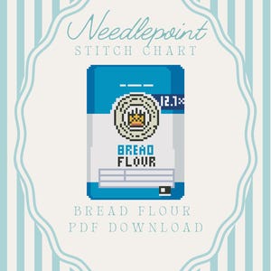 K&ouml;nnte beinhalten: Ein digitales Kreuzstichmuster mit einem pixeligen Design einer Brotmehlpackung. Die Packung ist blau und wei&szlig; mit den Worten "Bread Flour" und "12.1". Die Worte "Needlepoint Stitch Chart" und "PDF Download" sind ebenfalls vorhanden.