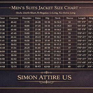 May include: A size chart for men's suits jackets, with measurements in inches and pounds. The chart includes jacket sizes, chest, overarm, shoulder, waist, hip, neck, sleeve, length, height, and weight. The brand name "SIMON ATTIRE US" is at the bottom.