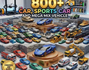 800+ Car STL Bundle | Sports Car & Vehicle 3D Print Files | Printable Car Models Pack | Mega Vehicle STL Bundle | Digital Download