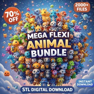 May include: A digital download graphic featuring a large collection of colorful, cartoon animal figurines. The text "MEGA FLEXI ANIMAL BUNDLE" is prominent, with "70% OFF" and "2000+ FILES" displayed. The words "STL DIGITAL DOWNLOAD" and "INSTANT DOWNLOAD" are also visible.