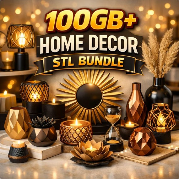 100GB+ Home Decor STL Bundle | 3D Print Models Pack | Modern Vases, Lamps, Wall Art & Organizers | Decorative STL Files Bundle |
