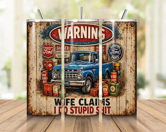 Immagine PNG divertente di un camion Ford da 20 oz, design vintage da garage per sublimazione, regalo rustico da meccanico, download digitale per bicchiere retrò pickup.