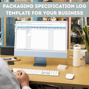 May include: A computer monitor displaying a digital spreadsheet titled Packaging Specification Log Template For Your Business. The screen shows columns for item descriptions, dimensions, and material specifications with a drop-down menu visible.