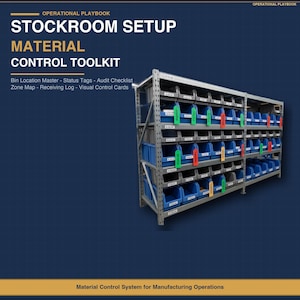 May include: A metal industrial shelving unit with blue and gray storage bins. The text reads: OPERATIONAL PLAYBOOK STOCKROOM SETUP MATERIAL CONTROL TOOLKIT Bin Location Master - Status Tags - Audit Checklist Zone Map - Receiving Log - Visual Control Cards.