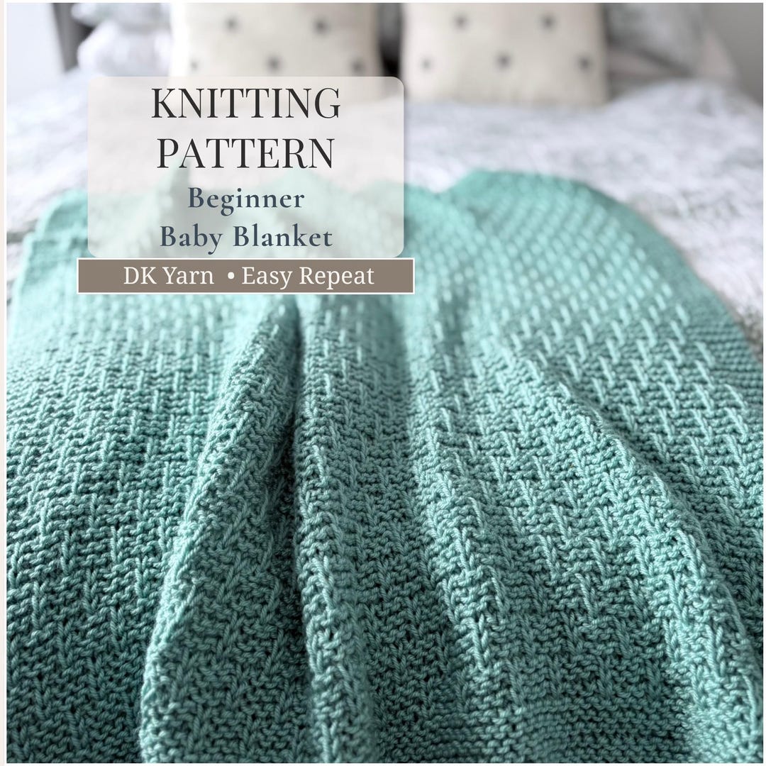 Textured Baby Blanket Knitting Pattern | Easy Beginner DK Yarn Blanket ...