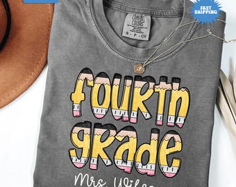 Personalized Last Name Teacher Shirt, Fourth Grade Teacher Shirt,Custom Teacher Name Tee,Custom Fourth Grade Teacher Shirt,Cute Teacher Gift