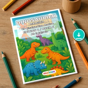 May include: A coloring book titled DINOSAURIER MALBUCH with 20 einzigartige Motive EDITION 1 / BUCH 6 Ab 3 Jahren, featuring colorful illustrations of orange, purple, blue, and green dinosaurs in a jungle setting, surrounded by colored pencils.