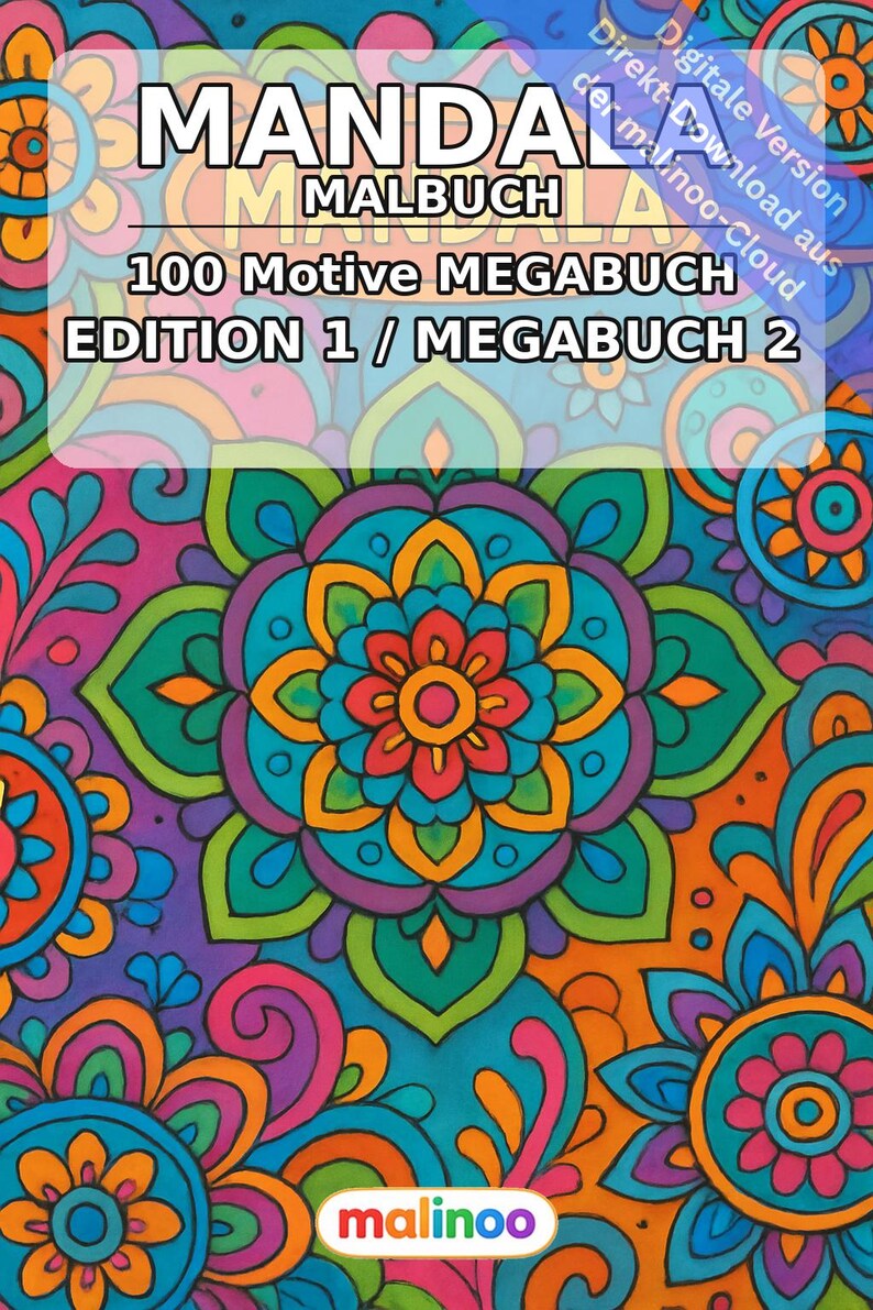 Mandala Malbuch PDF Download digital – 100 Ausmalbilder für Kinder – MEGABUCH 02 Edition 1 (DIN-A4) Bild 1