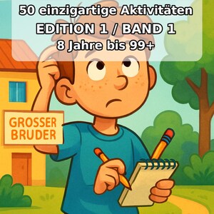 Großer Bruder Beschäftigungsblätter ab 8 Jahren – 50 Seiten zum Rätseln – Geschenk für Enkel, Patenkind, Nichte und Neffe (PDF) E1/B1 Bild 2