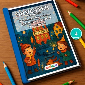 May include: A coloring book titled SILVESTER MALBUCH with the text 50 einzigartige Motive EDITION 5 / BAND 2 Ab 6 Jahren. The cover features a nighttime scene with two children, a dog, fireworks, a car, and buildings. The logo malinoo is visible.