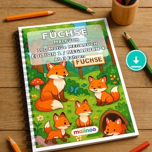 Füchse Malbuch PDF Download digital – 100 Ausmalbilder für Kinder – MEGABUCH 04 Edition 1 (DIN-A4)