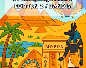 Egypt Coloring Book PDF Download Digital – 50 Coloring Pages for Children – Volume 5 Edition 1 (DIN-A4)