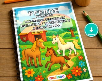Horse Coloring Book for Children – 100 Coloring Pages – PDF Download E1/B3 (DIN-A4) – Gift, Activity, Advent Calendar, Birthday